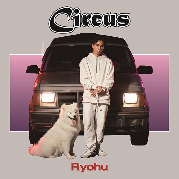 Ryohu 2ndアルバム『Circus』のジャケット