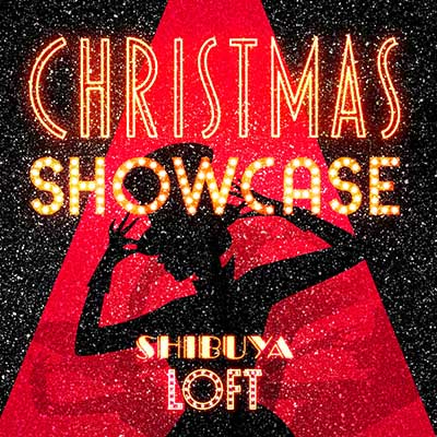 渋谷ロフトの「CHRISTMAS SHOWCASE SHIBUYA LOFT」