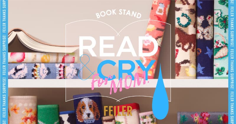 FEILER -BOOKSTAND- READ & CRY for MOMキービジュアル