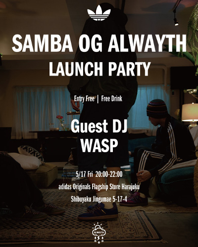 「SAMBA OG ALWAYTH」ローンチイベント