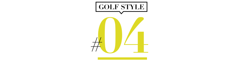 GOLF STYLE #04