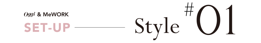 SET-UP ── Style #01