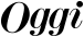 Oggi