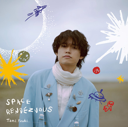 『SPACE RENDEZVOUS』Tani Yuuki